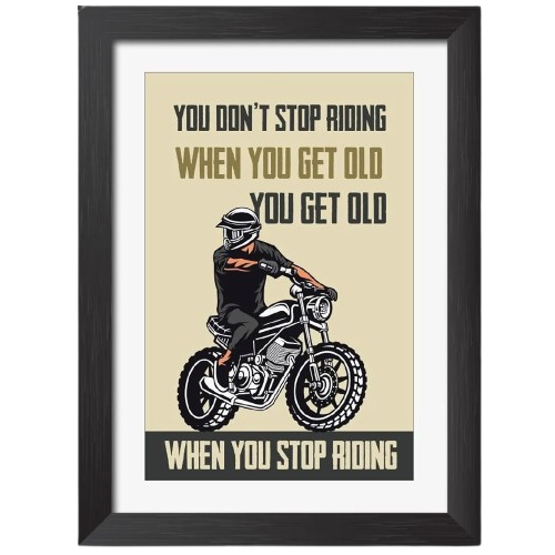 You Dont Stop Riding When You Get Old Photo Frame 12X9 (YDSRW1)
